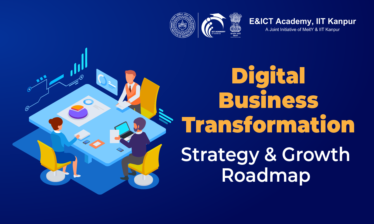 Digital Business Transformation: Strategies, Technologies & Roadmap for Enterprise Growth